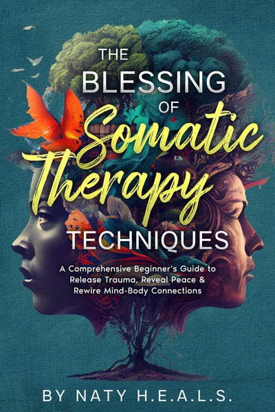 Paperback copy of The Blessing of Somatic Therapy Techniques: A Comprehensive Beginner's Guide to Release Trauma, Reveal Peace & Rewire Mind-Body Connections